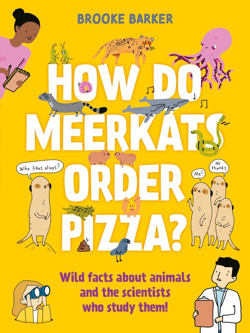Title details for How Do Meerkats Order Pizza? by Brooke Barker - Wait list